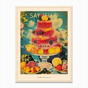 Jelly Dessert Selection Retro Collage 3 Poster Canvas Print
