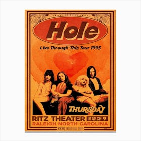 Hole Live Through This Tour 1995 Canvas Print