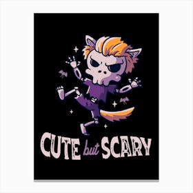 Cute But Scary Canvas Print