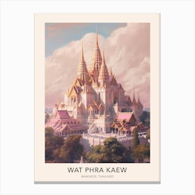 The Wat Phra Kaew Bangkok Thailand Travel Poster Canvas Print