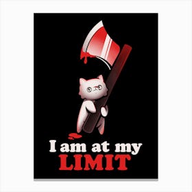At My Limit - Funny Evil Cat Gift 1 Canvas Print