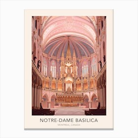 The Notre Dame Basilica Montreal Canada Travel Poster Canvas Print