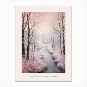Dreamy Winter National Park Poster  Northumberland National Park United Kingdom 2 Canvas Print