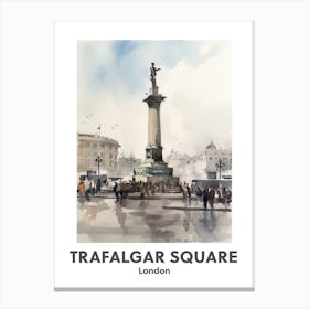 Trafalgar Square, London 1 Watercolour Travel Poster Canvas Print