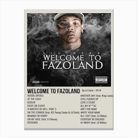 WELCOME TO FAZOLAND By Lil Herb. 2014 Poster Canvas Print