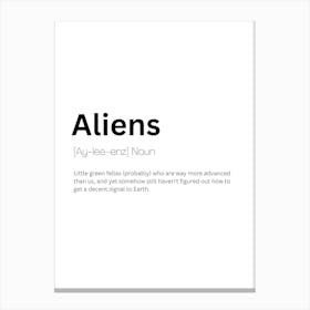 Aliens Definition Meaning Canvas Print