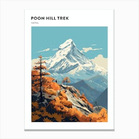 Poon Hill Trek Nepal 1 Hiking Trail Landscape Poster Canvas Print