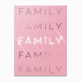 Motivational Words Family Quintet in Pink Canvas Print