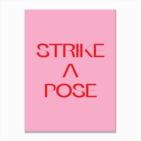 Strike A Pose, Madonna Canvas Print