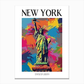 Statue Of Liberty New York Colourful Silkscreen Illustration 2 Poster Canvas Print