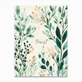 Trust Canvas Print