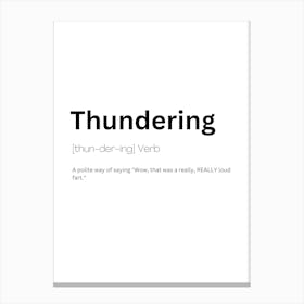 Thundering Definition Meaning Canvas Print