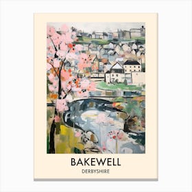 Bakewell (Derbyshire) Painting 1 Travel Poster Canvas Print