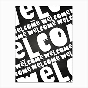 Welcome Sign On A Blackboard - kitchen art, kitchen poster Canvas Print