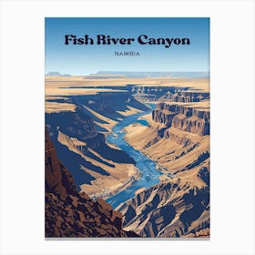 Fish River Canyon Namibia Africa Travel Art Canvas Print