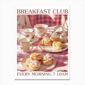 Breakfast Club Scones 3 Canvas Print