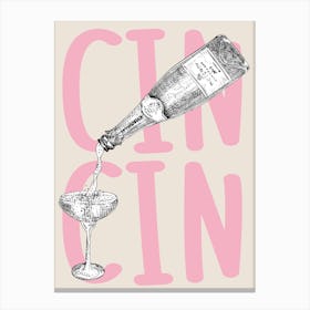 Cin Cin! Pink Canvas Print