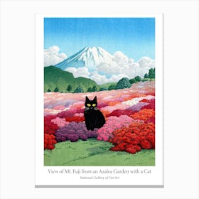 View Of Mount Fuji From An Azalea Garden With A Cat Museum Poster Canvas Print