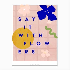 Pink Say It With Flowers Type Canvas Print