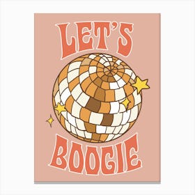 Let's Boogie Disco Print Canvas Print