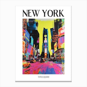 Times Square New York Colourful Silkscreen Illustration 2 Poster Canvas Print