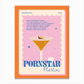 Pornstar Martini Cocktail Canvas Print