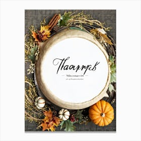 A Digital Render Of A Thanksgiving Themed Art Design Capturing An Overhead View Of A Large Round Pu (4) Canvas Print