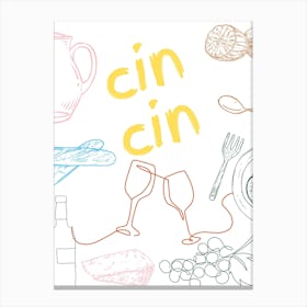 Cin Cin Kitchen Poster Colour Canvas Print