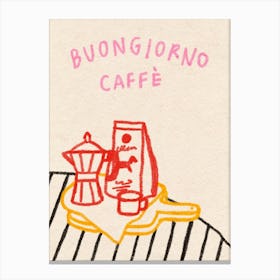 Buongiorno Caffè 3 Canvas Print