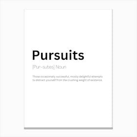 Pursuits Definition Meaning 1 Leinwandbilder