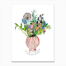 Flowers In Shell Vase On White With Slogan Canvas Print
