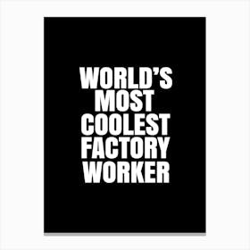Factory Worker Canvas Print