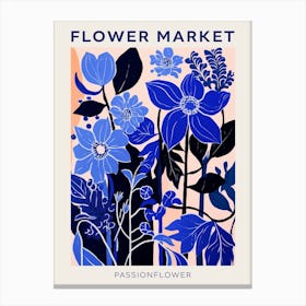 Blue Flower Market Poster Passionflower Market Poster 3 Canvas Print