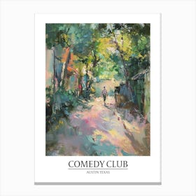 Comedy Club Austin Texas Oil Painting 2 Poster Canvas Print