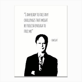 Dwight Schrute Quotes 3 Canvas Print
