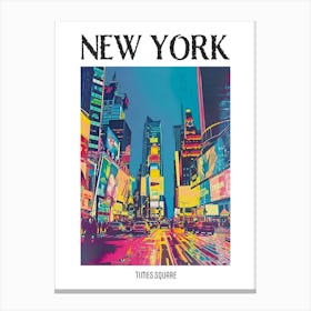 Times Square New York Colourful Silkscreen Illustration 1 Poster Canvas Print