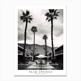 Poster Of Palm Springs, Black And White Analogue Photograph 2 Canvas Print