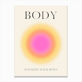 Nourish Your Body Canvas Print