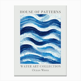 House Of Patterns Ocean Waves Water 20 Canvas Print