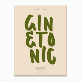 Gin & Tonic Green Typography Print Canvas Print
