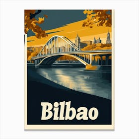 Aihrgdesign A Retro Travel Poster For Bilbao Featuring The Ma A59b006b 3c7b 4760 9844 185f47739268 1 Canvas Print