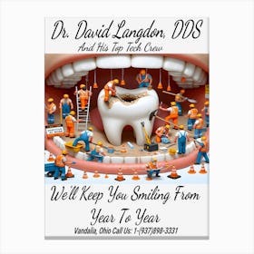 Dr. David Langdon, DDS Advert ~Reimagined 9 Canvas Print