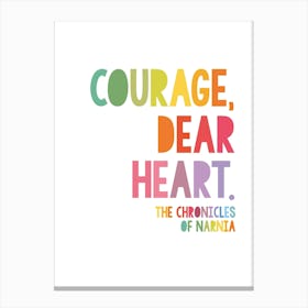 Courage, Dear Heart - Narnia Canvas Print