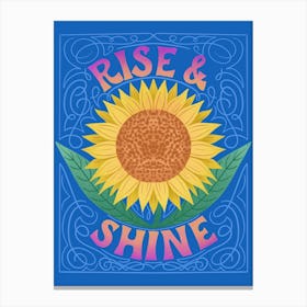 Rise And Shine Canvas Print