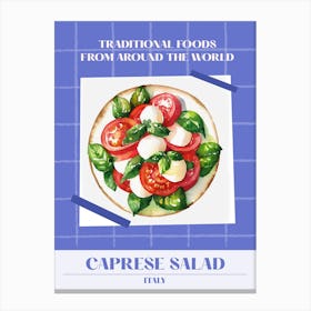 Caprese Salad Italy 1 Foods Of The World Canvas Print