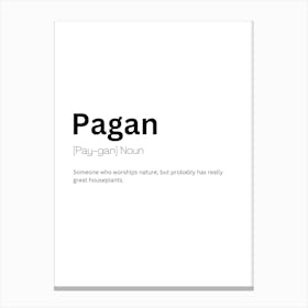 Pagan Definition Meaning Canvas Print