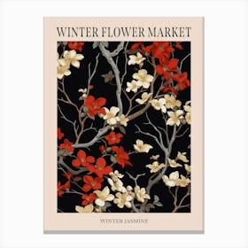 Winter Jasmine 1 Winter Flower Market Poster Canvas Print