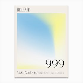 Release Angel Numbers 999 Aura Canvas Print