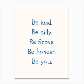 Be You Blue Quote Poster Canvas Print