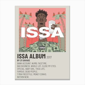 Issa Album 2017 By 21 Savage Poster Canvas Print